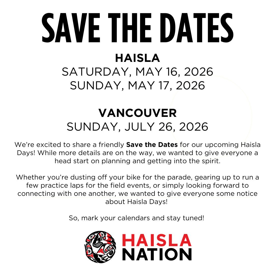 Haisla Days – Save The Dates